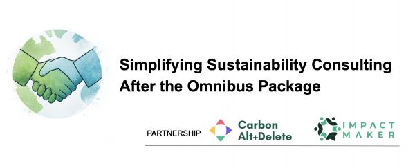 Seize New Opportunities in Sustainability Consulting: Navigate Omnibus and Drive Impact